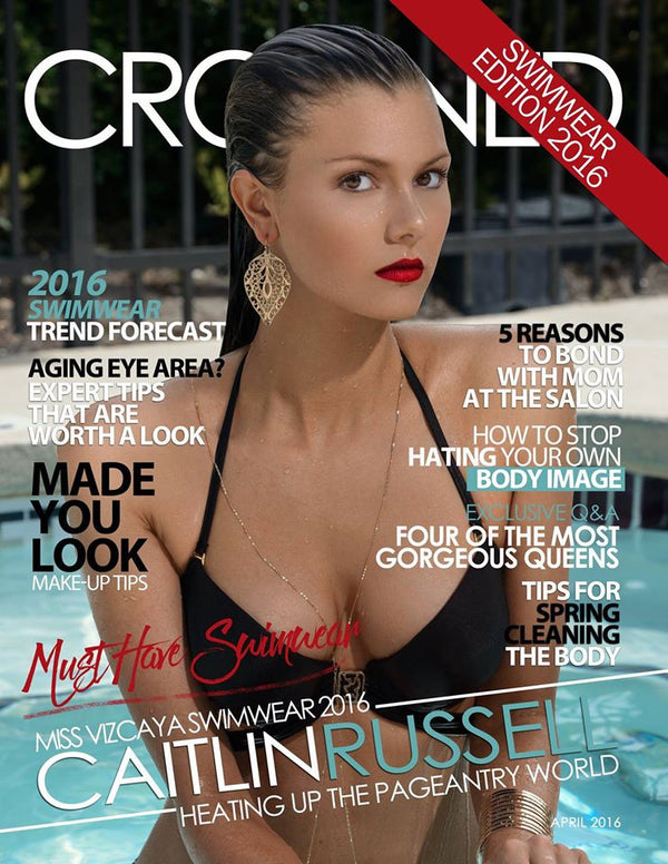 Our Miss Vizcaya Swimwear 2016 on the cover of Crown Magazine!